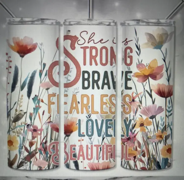 Strong and Fearless